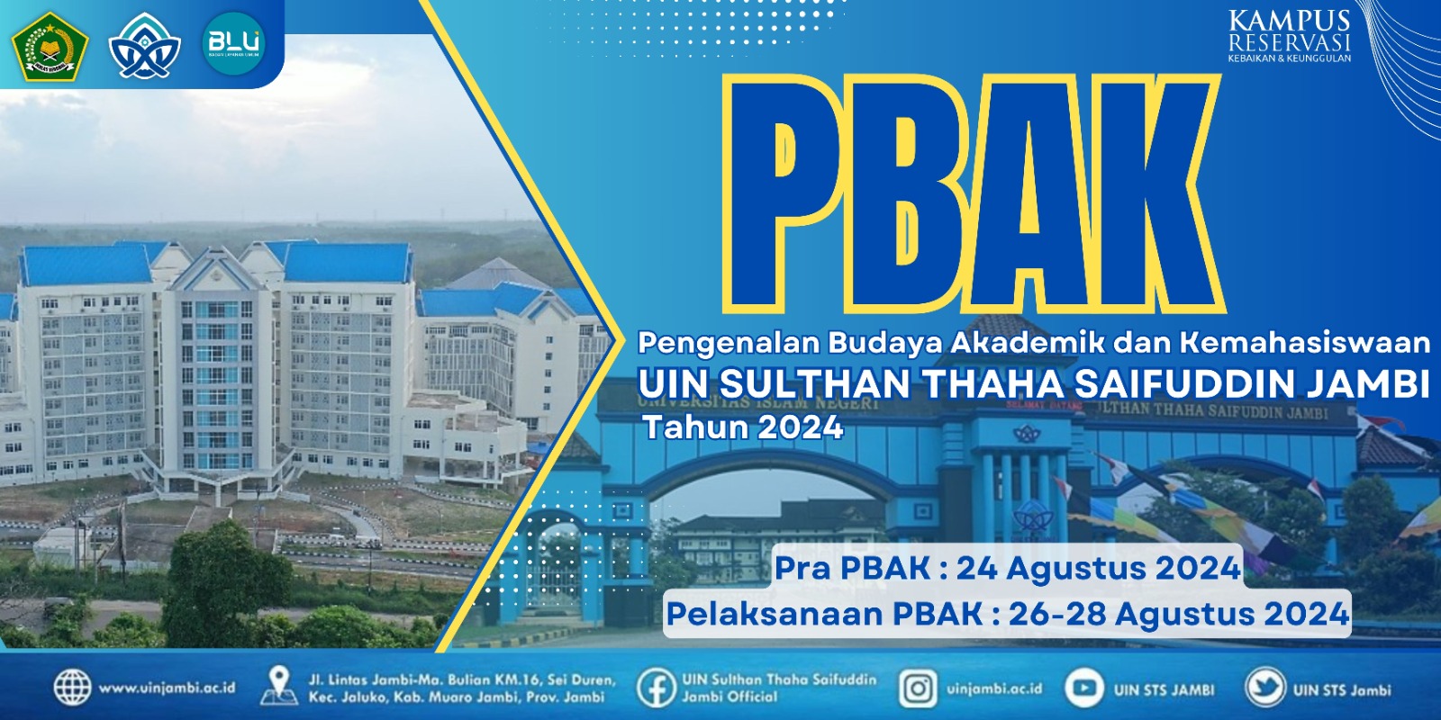 PELAKSANAAN PBAK UIN STS JAMBI