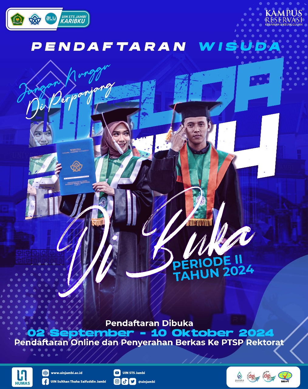 Perpanjangan Pendaftaran Wisuda Periode II 2024