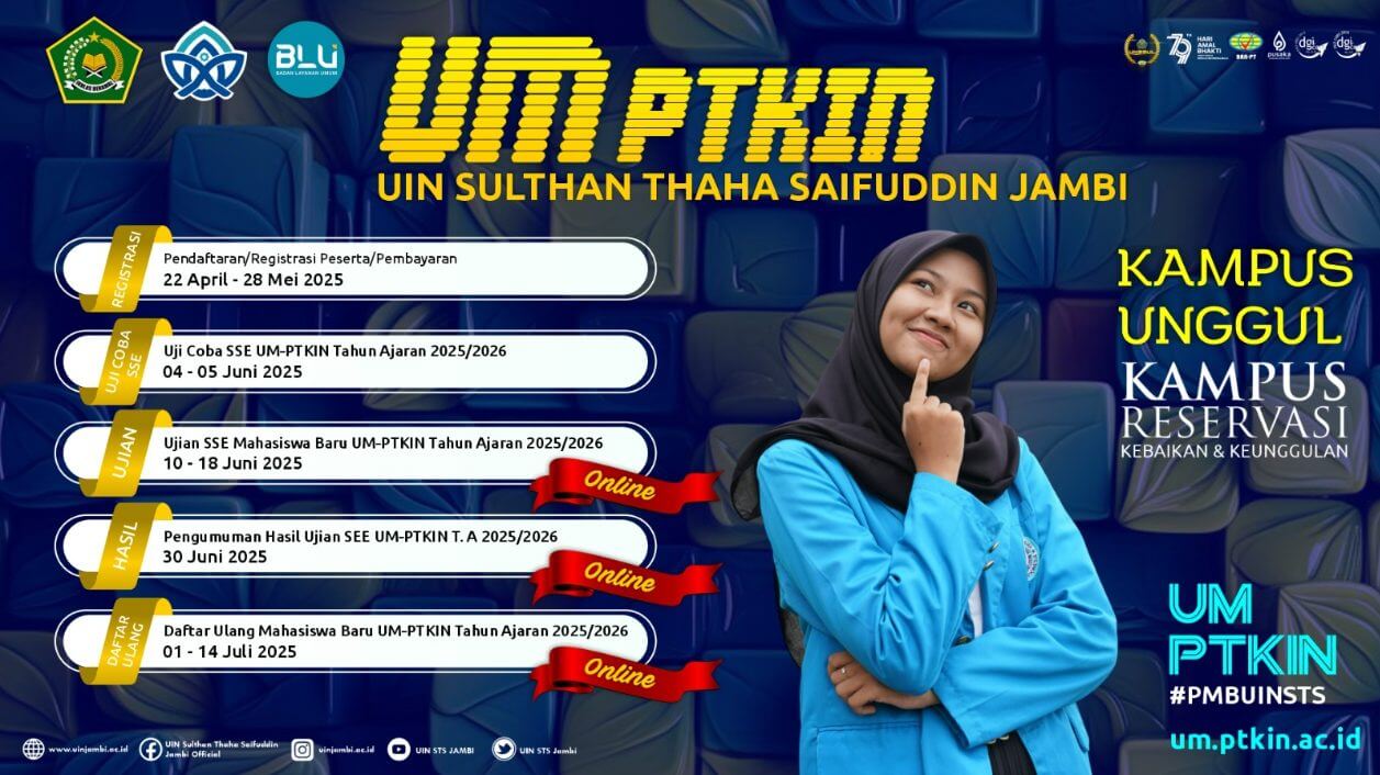 Pendaftaran UM-PTKIN 2025 Dibuka, UIN STS Jambi Tawarkan 32 Prodi Unggulan