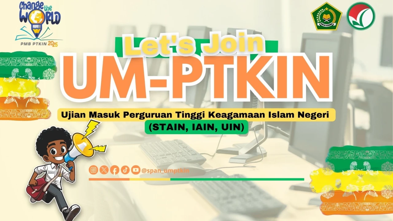Pendaftaran UM-PTKIN 2025 Diperpanjang
