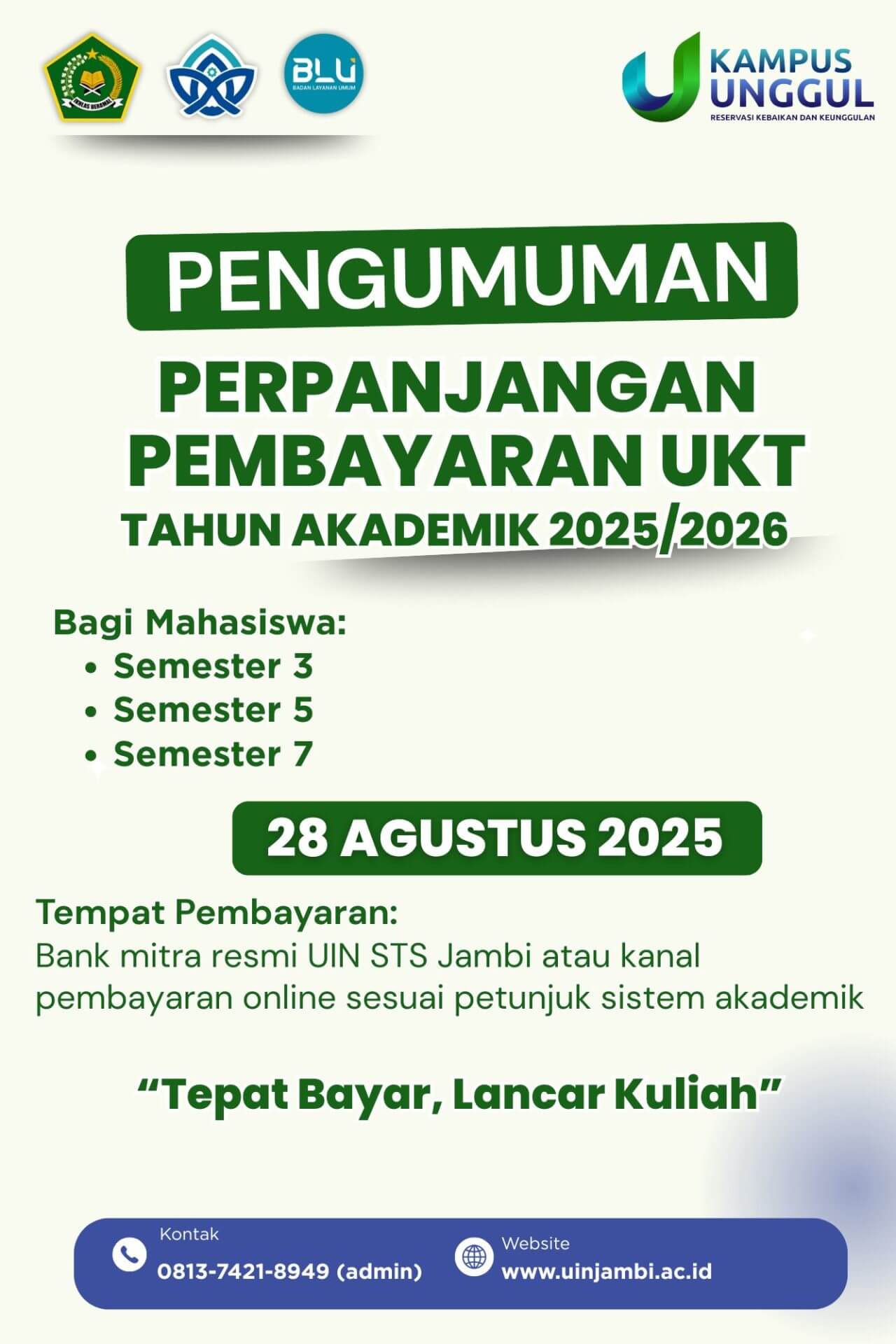 Perpanjangan Pembayaran UKT Semester 3, 5, dan 7