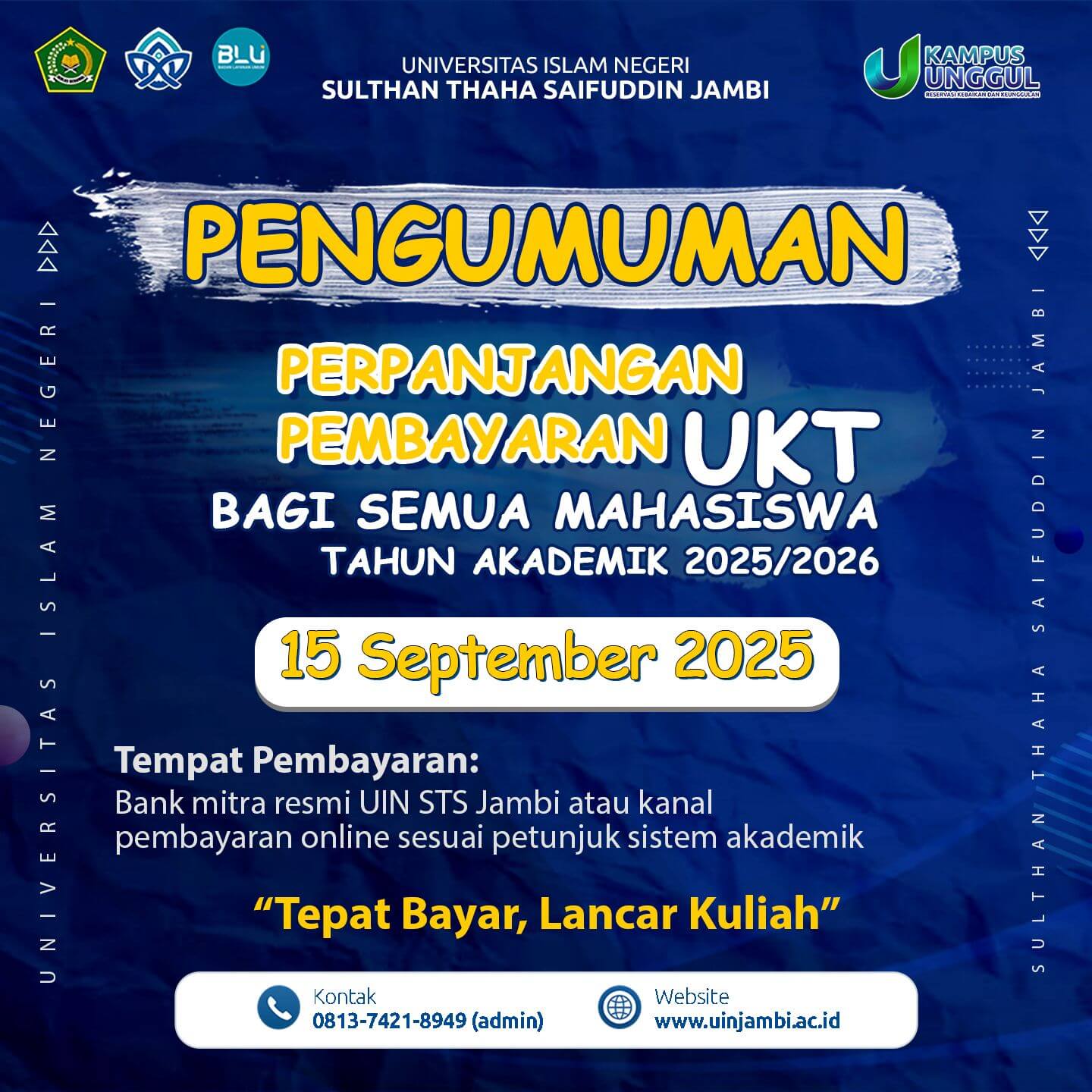 Perpanjangan Jadwal Pembayaran Uang Kuliah Tunggal (UKT)